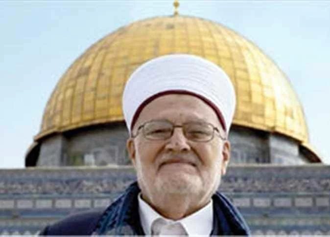 عكرمة صبري: إبعادى عن «الأقصى» لن يُغير موقفنا